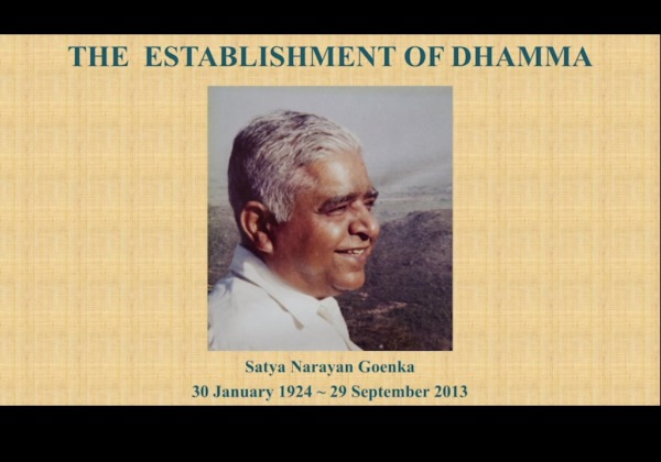 Life of S.N. Goenka (1924–2013) – Part 1. S.N. Goenka’s early years: his childhood, his training under Sayagyi U Ba Khin and the establishment of Dhamma in India.